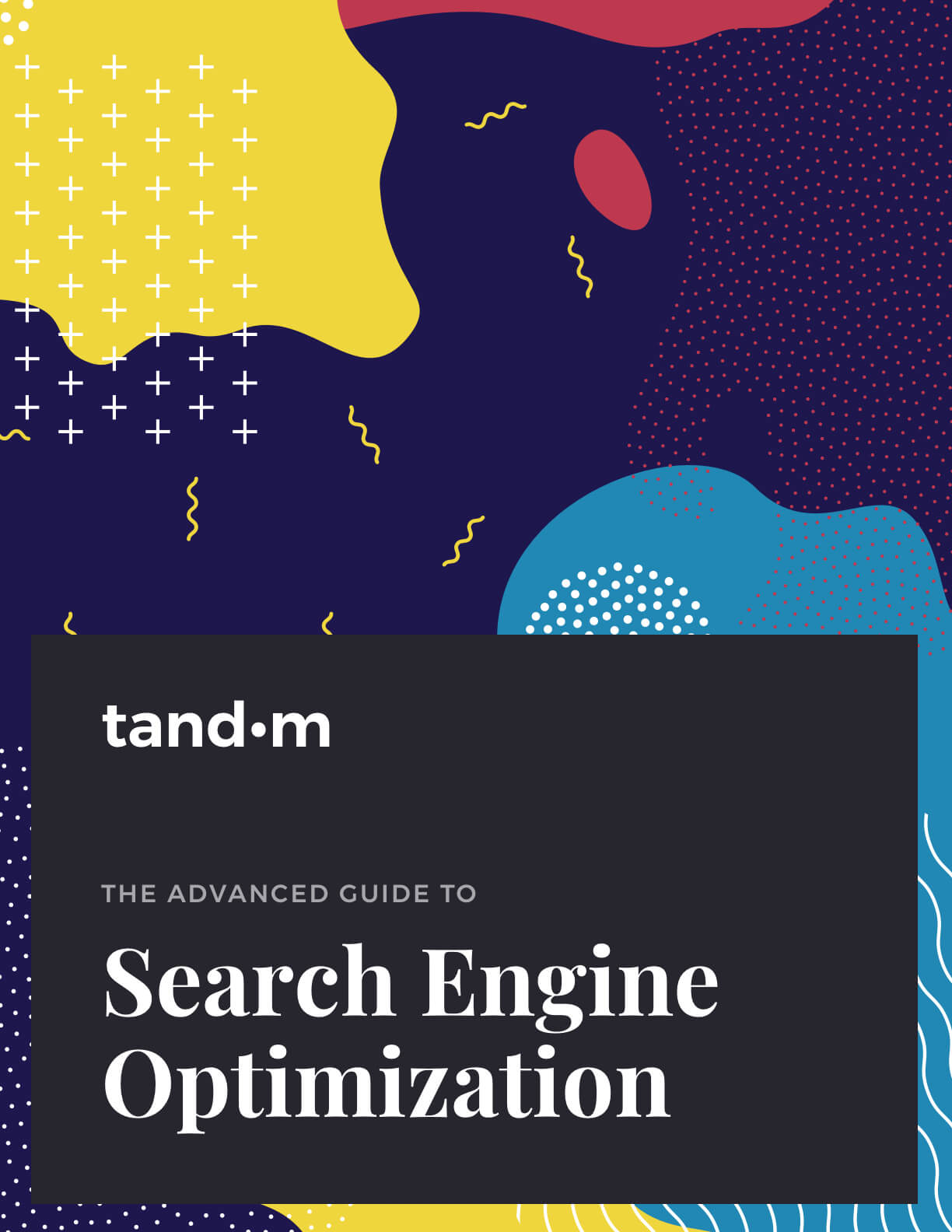 Advanced Guide to Search Engine Optimization